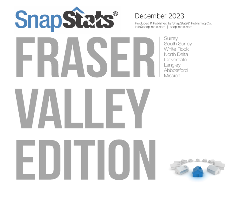 Exploring the Fraser Valley Real Estate Market – December 2023 Edition